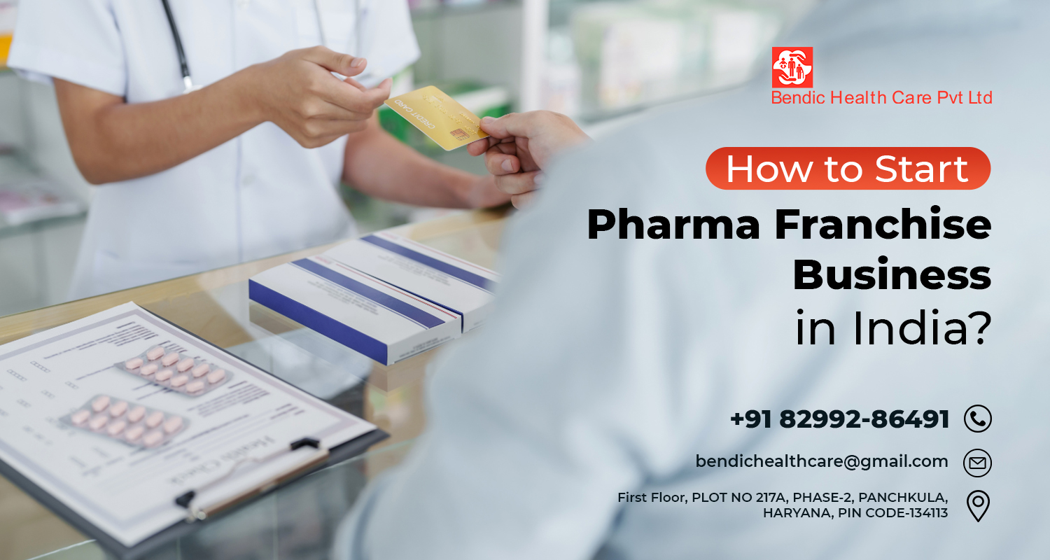 How to Start Pharma Franchise Business in India?